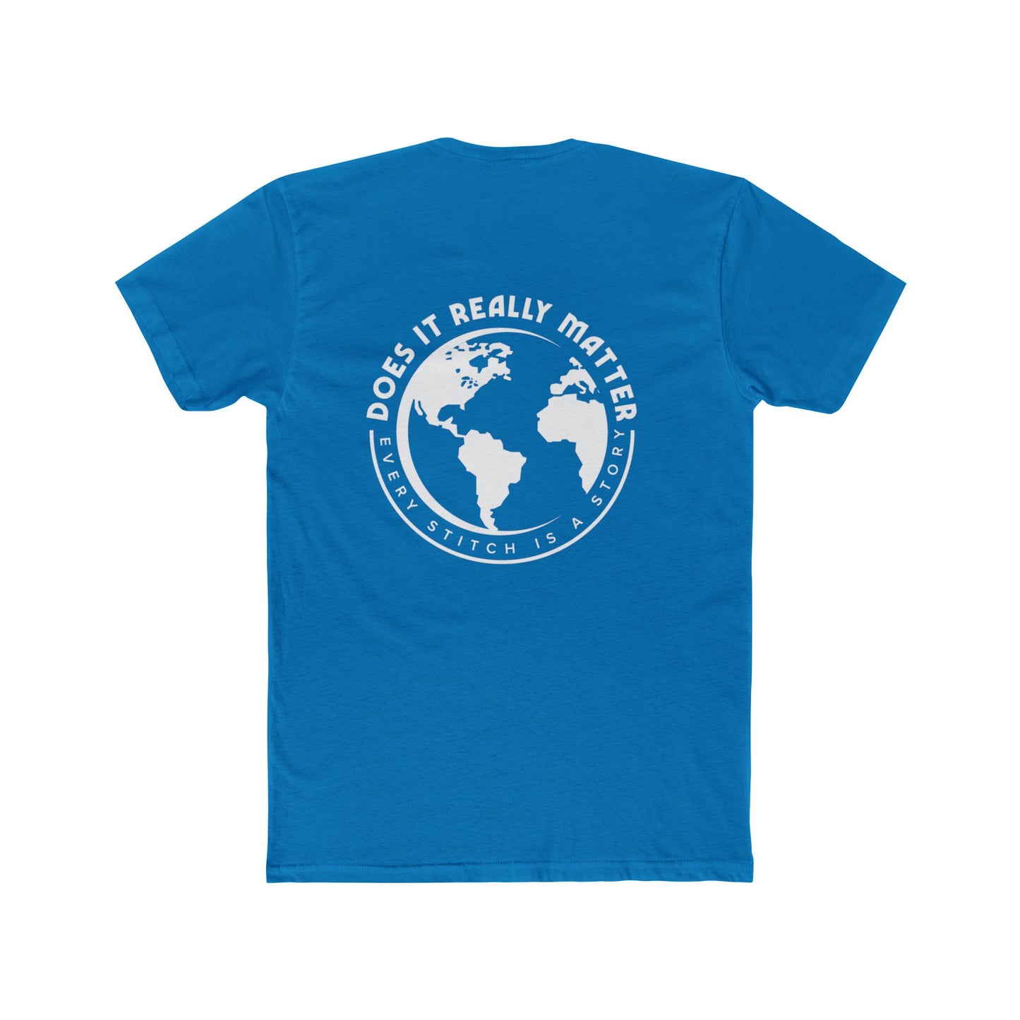 Does It Really Matter T-shirt