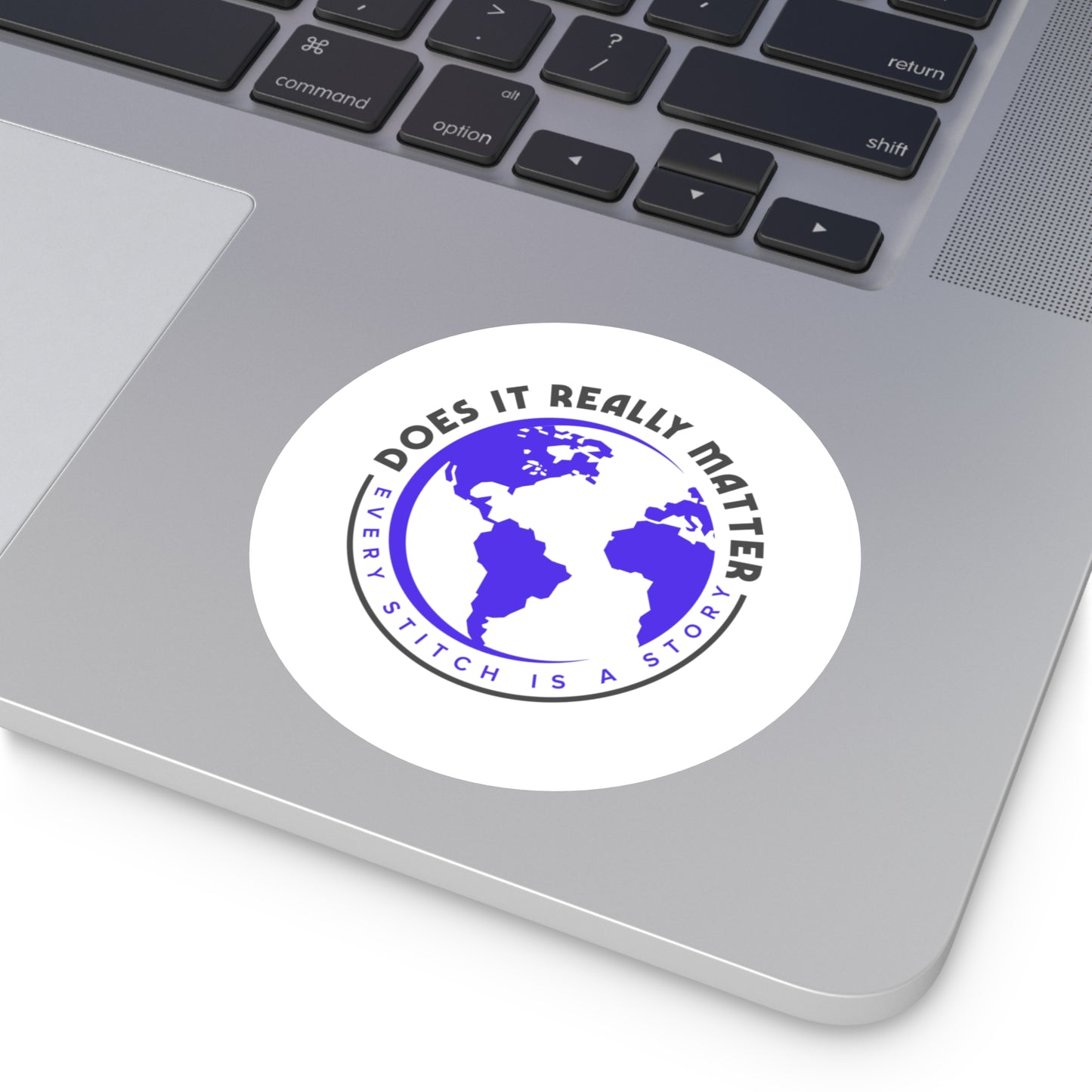 Round Does It Really Matter Stickers, Indoor\Outdoor