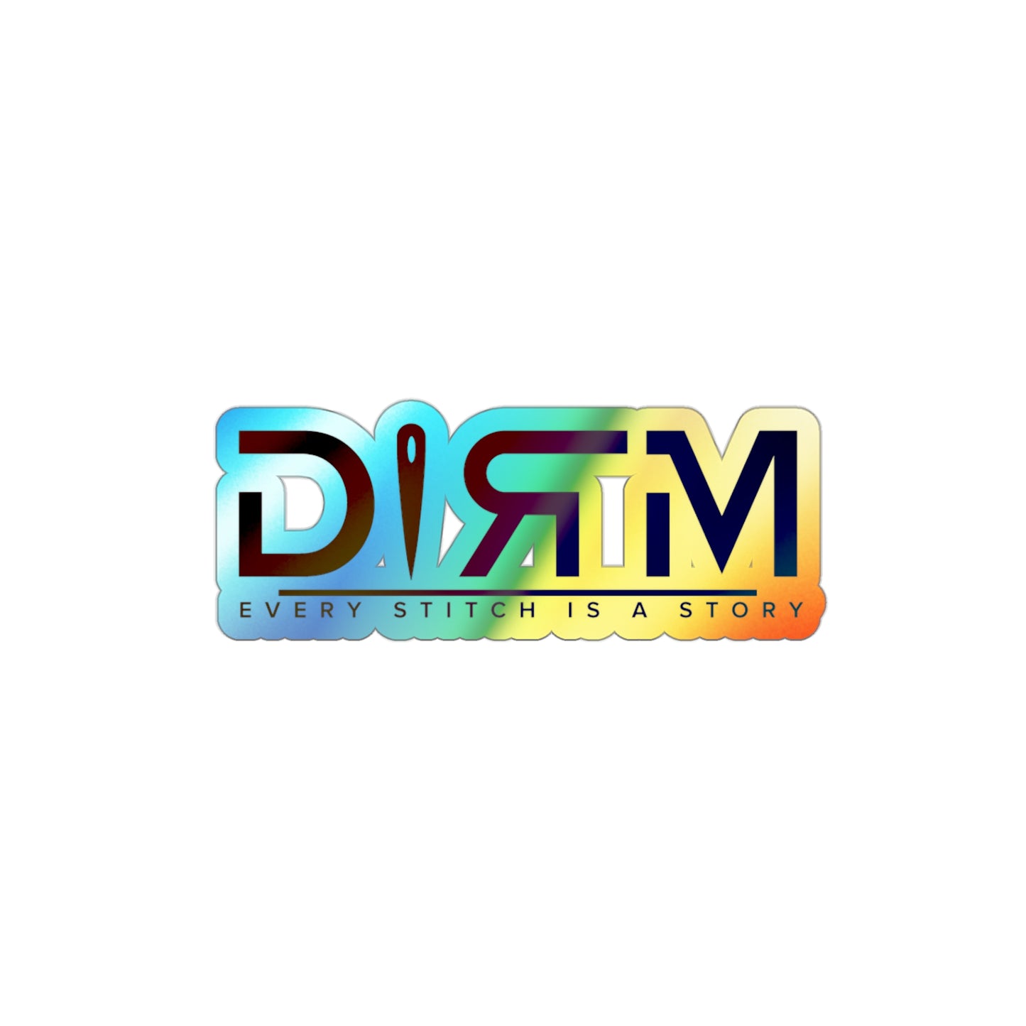 Holographic Die-cut DIRM Sticker