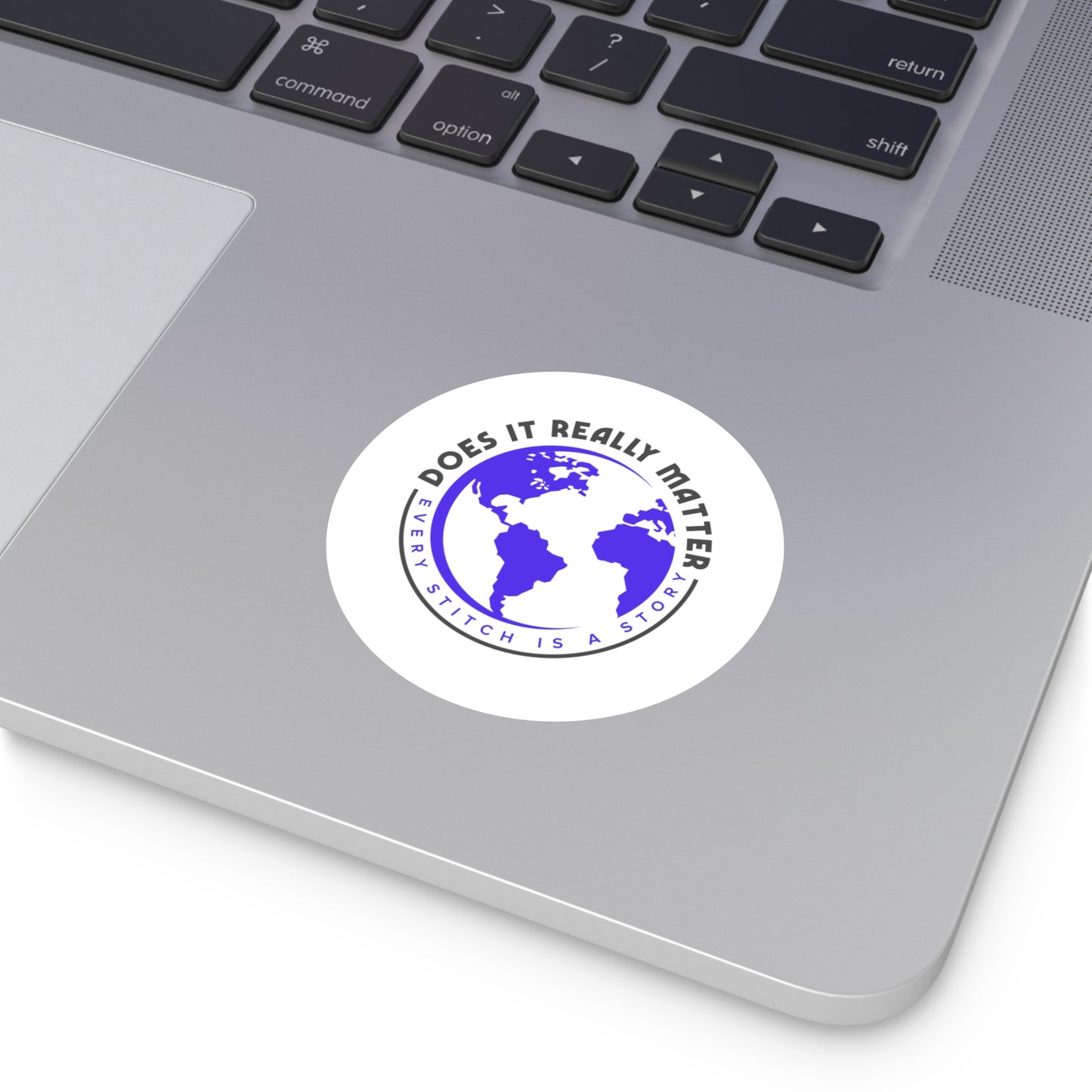 Round Does It Really Matter Stickers, Indoor\Outdoor